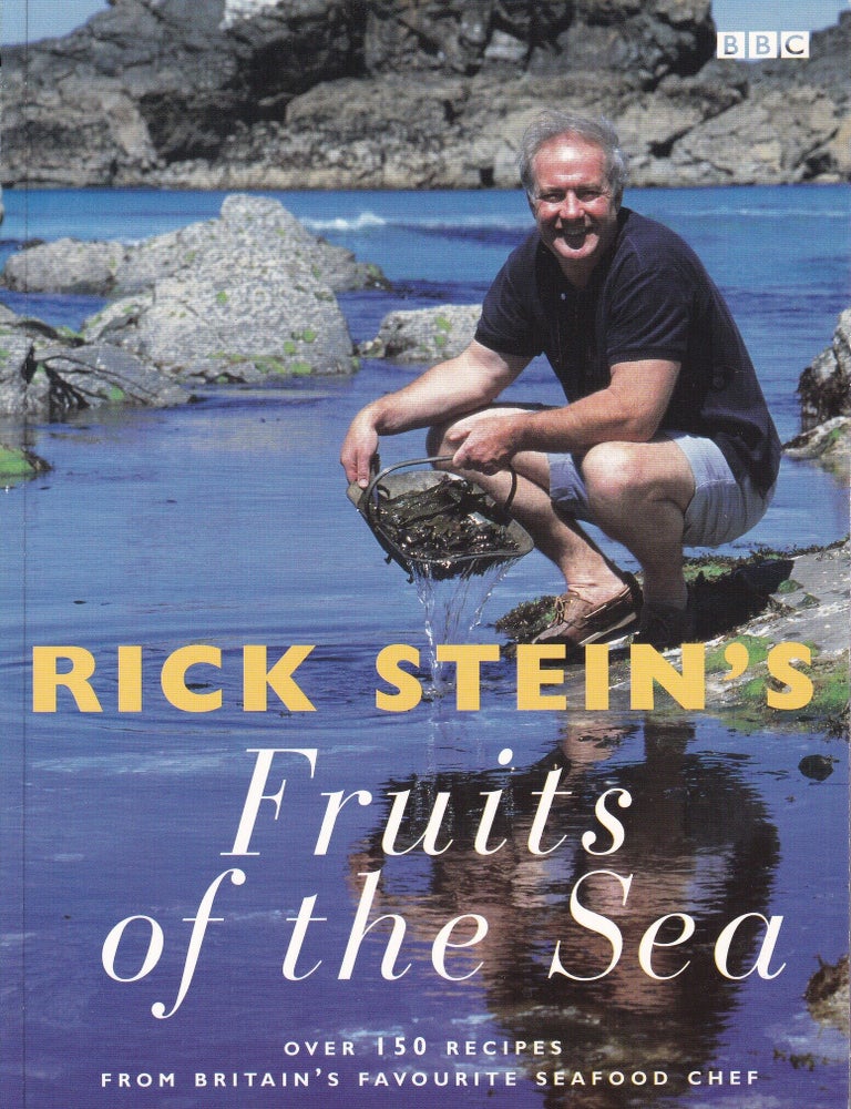 Item #9780563384571-2 Rick Stein's Fruits of the Sea. Rick Stein.