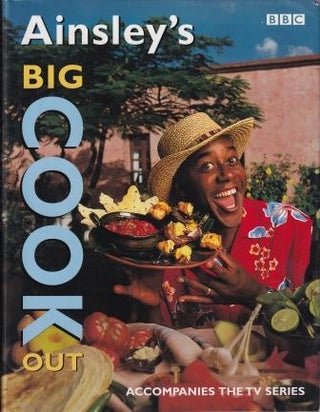 Item #9780563384892-2 Ainsley's Big Cook Out. Ainsley Harriott
