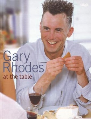 Item #9780563488279-1 Gary Rhodes at the Table. Gary Rhodes