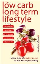 Item #9780572029661 The Low Carb Long Term Lifestyle. Carolyn Humphries