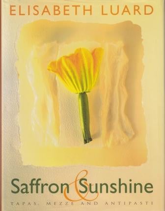 Item #9780593043035-1 Saffron & Sunshine. Elisabeth Luard.
