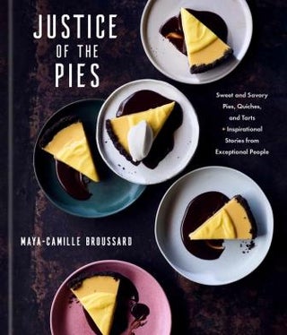 Item #9780593234440 Justice of the Pies. Maya-Camille Broussard