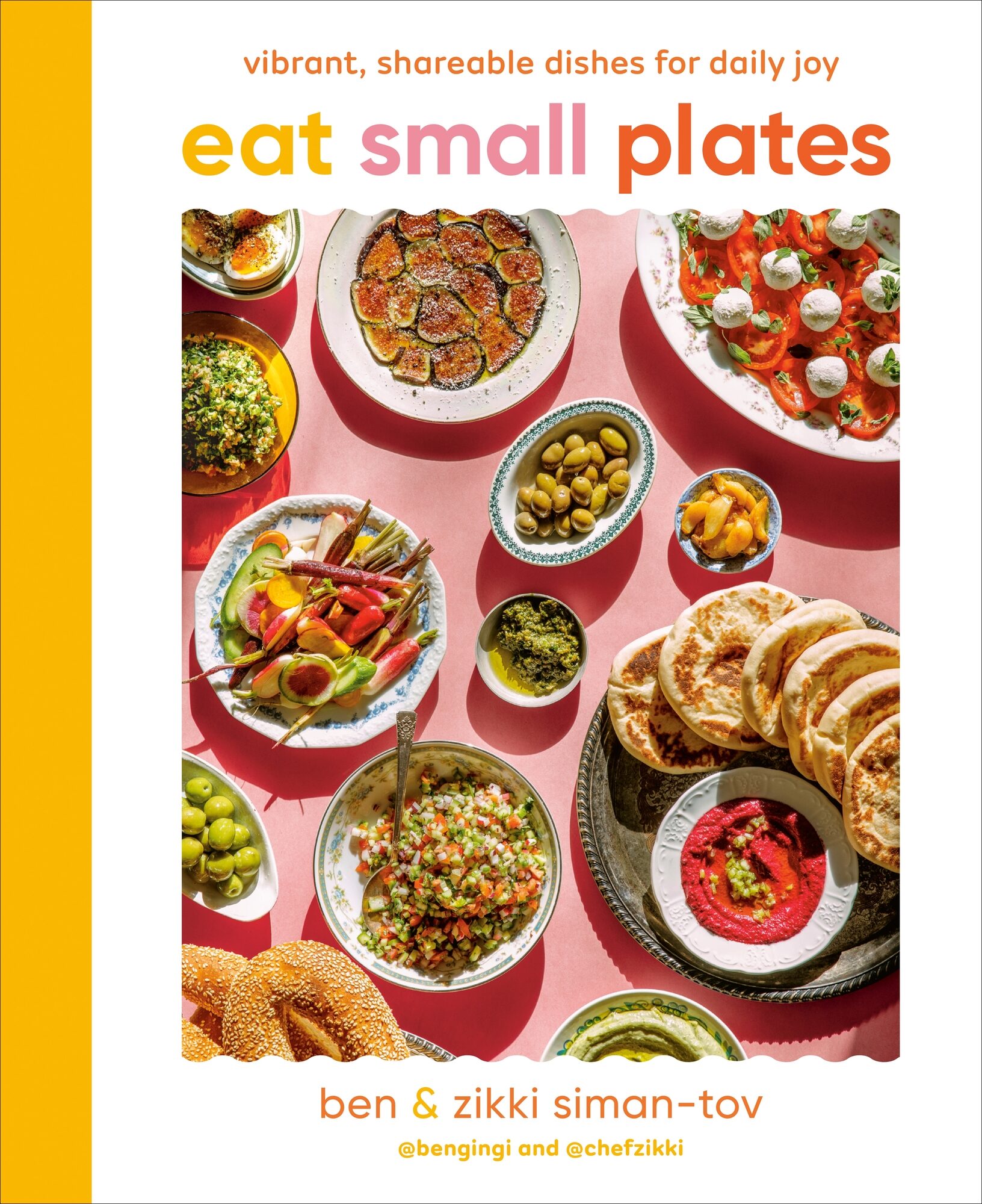 Eat Small Plates | Ben Siman-tov, Zikki Siman-tov