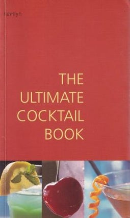 Item #9780600606895-1 The Ultimate Cocktail Book
