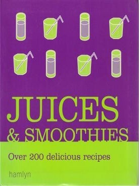 Item #9780600617341-1 Juices & Smoothies. Anon