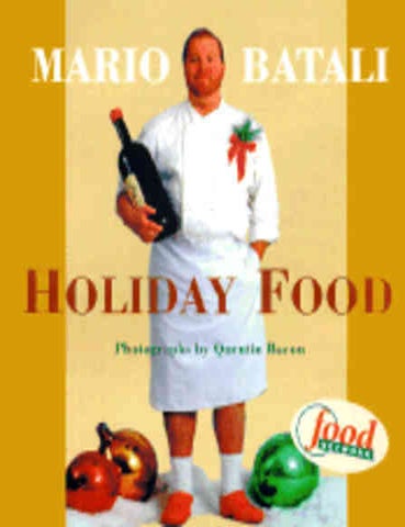 Item #9780609607749 Mario Batali Holiday Food. Mario Batali.