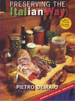 Item #9780646490083-2 Preserving the Italian Way. Pietro Demaio