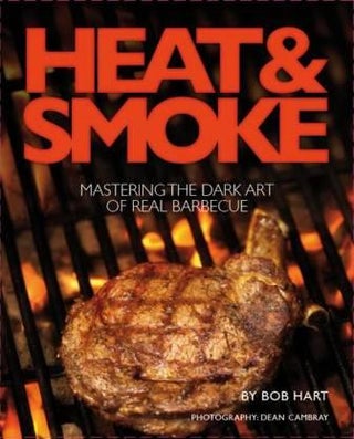 Item #9780646565521-1 Heat & Smoke. Bob Hart