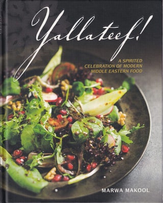 Item #9780646595153-2 Yallateef: a spirited celebration. Marwa Makool