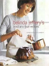 Item #9780670040285-1 Belinda Jeffery's Tried & True Recipes. Belinda Jeffery