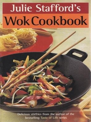 Item #9780670867691-1 Julie Stafford's Wok Cookbook. Julie Stafford