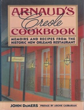 Item #9780671630249-1 Arnaud's Creole Cookbook. John DeMers.