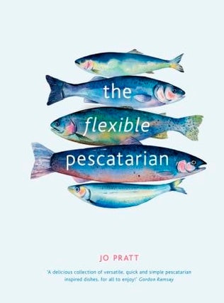 Item #9780711239708 The Flexible Pescatarian. Jo Pratt