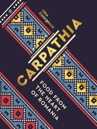 Item #9780711241824 Carpathia. Irina Georgescu