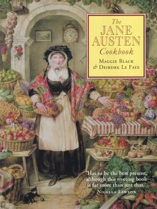 Item #9780714127699-2 The Jane Austen Cookbook. Maggie Black, Deirdre Le Faye