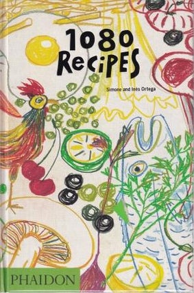 Item #9780714847832-4 1080 Recipes. Simone Ortega, Inés Ortega