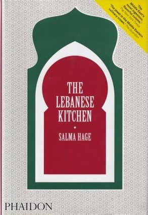 Item #9780714864808 The Lebanese Kitchen. Salma Hage