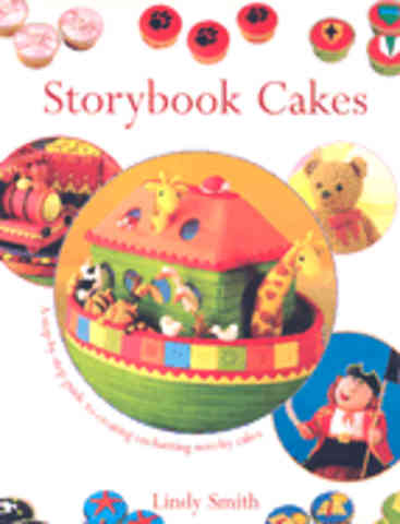 Item #9780715316825 Storybook Cakes. Lindy Smith.
