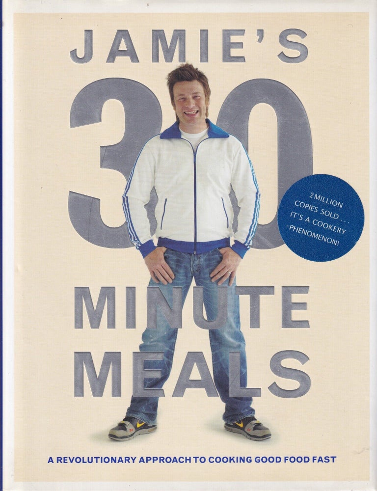 Item #9780718154776-2 Jamie's 30 Minute Meals. Jamie Oliver.