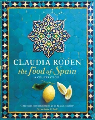 Item #9780718157197 The Food of Spain. Claudia Roden