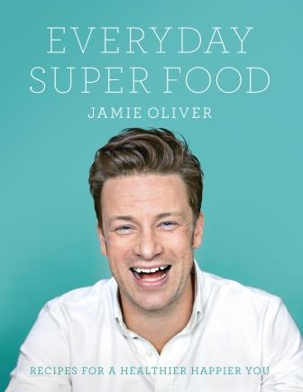 Item #9780718181239-1 Everyday Super Food. Jamie Oliver.