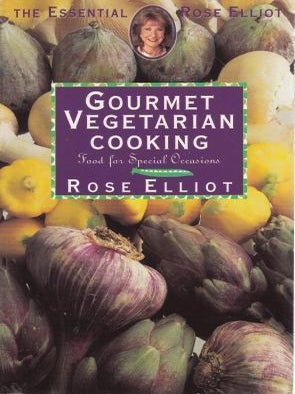 Item #9780722533468-1 Gourmet Vegetarian Cooking. Rose Elliot