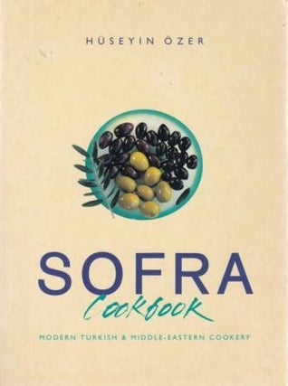 Item #9780722536827-1 Sofra Cookbook. Huseyin Ozer