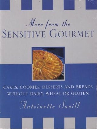 More From the Sensitive Gourmet