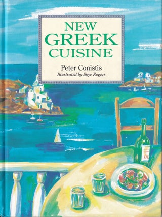 Item #9780731804535-1 New Greek Cuisine. Peter Conistis
