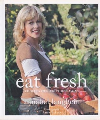 Item #9780731814183-1 Eat Fresh. Annabel Langbein