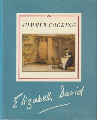 Item #9780732200060-3 Summer Cooking. Elizabeth David