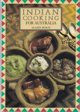 Item #9780732200190-1 Indian Cooking for Australia. Gladys Roach