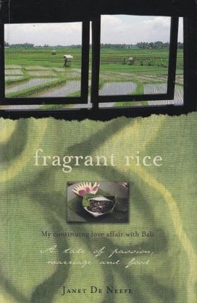 Item #9780732276126-1 Fragrant Rice. Janet De Neefe