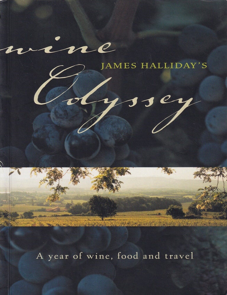 Item #9780732278311-2 Wine Odyssey. James Halliday.
