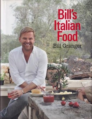 Item #9780732294823-1 Bill's Italian Food. Bill Granger