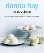 Item #9780732297176-1 The New Classics. Donna Hay