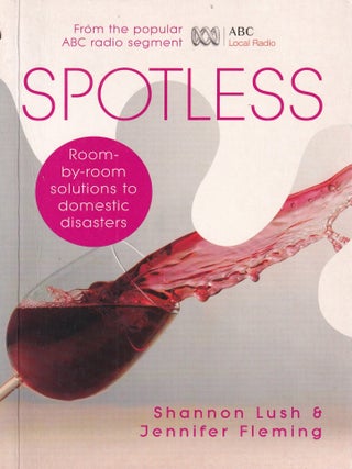 Item #9780733317125-2 Spotless. Shannon Lush, Jennifer Fleming