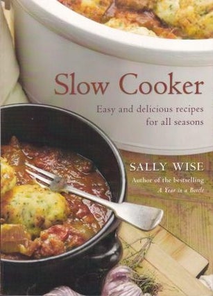 Item #9780733327889-1 Slow Cooker. Sally Wise
