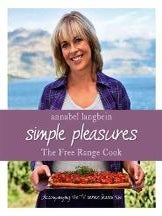 Item #9780733331336-1 The Free Range Cook: Simple Pleasures. Annabel Langbein