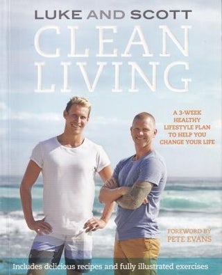 Item #9780733631696-1 Clean Living. Luke Hine, Scott Gooding