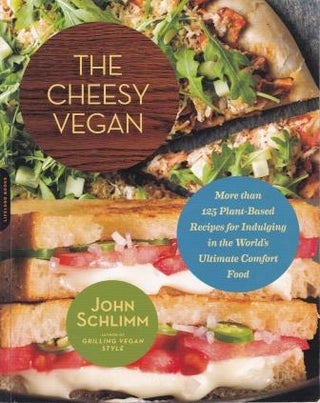 Item #9780738216799-1 The Cheesy Vegan. John Schlimm