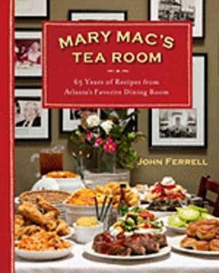 Item #9780740793387 Mary Mac's Tea Room. John Ferrell