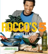 Item #9780743273848-1 Rocco's 5 Minute Flavor. Rocco DiSpirito