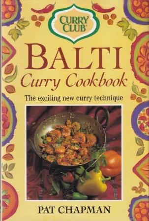 Item #9780749912147-1 Balti Curry Cookbook. Pat Chapman.