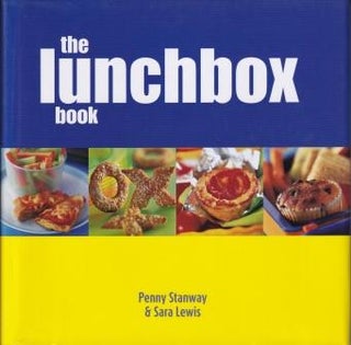 Item #9780753717967-1 The Lunchbox Book. Penny Stanway, Sara Lewis