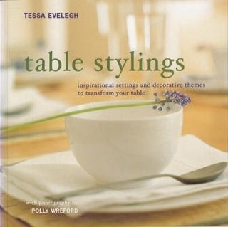 Item #9780754809319-1 Table Stylings. Tessa Evelegh