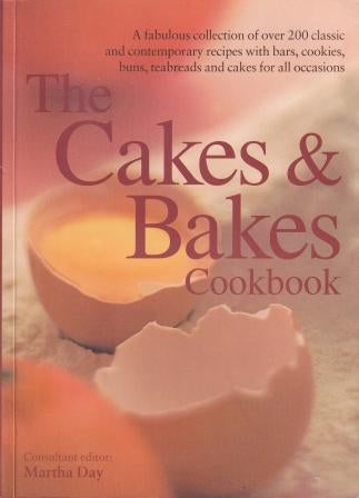 Item #9780754812852-1 The Cakes & Bakes Cookbook. Martha Day.
