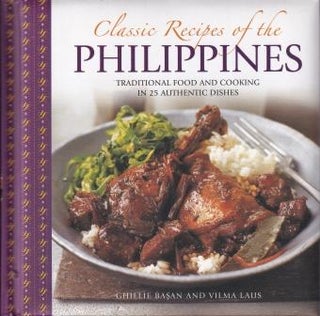 Item #9780754830498 Classic Recipes of the Phillippines. Ghillie Basan, Vilma Laus