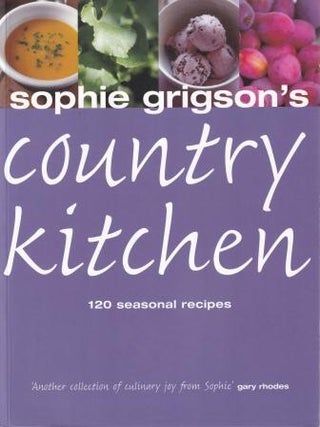Item #9780755310555-1 Sophie Grigson's Country Kitchen. Sophie Grigson