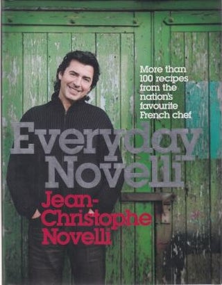 Item #9780755317172-1 Everyday Novelli. Jean-Christophe Novelli